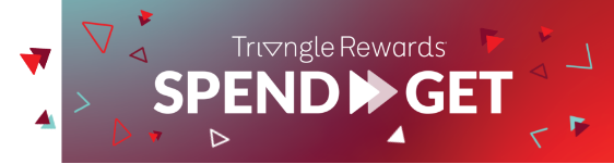 Triangle Rewards Spend & Get.