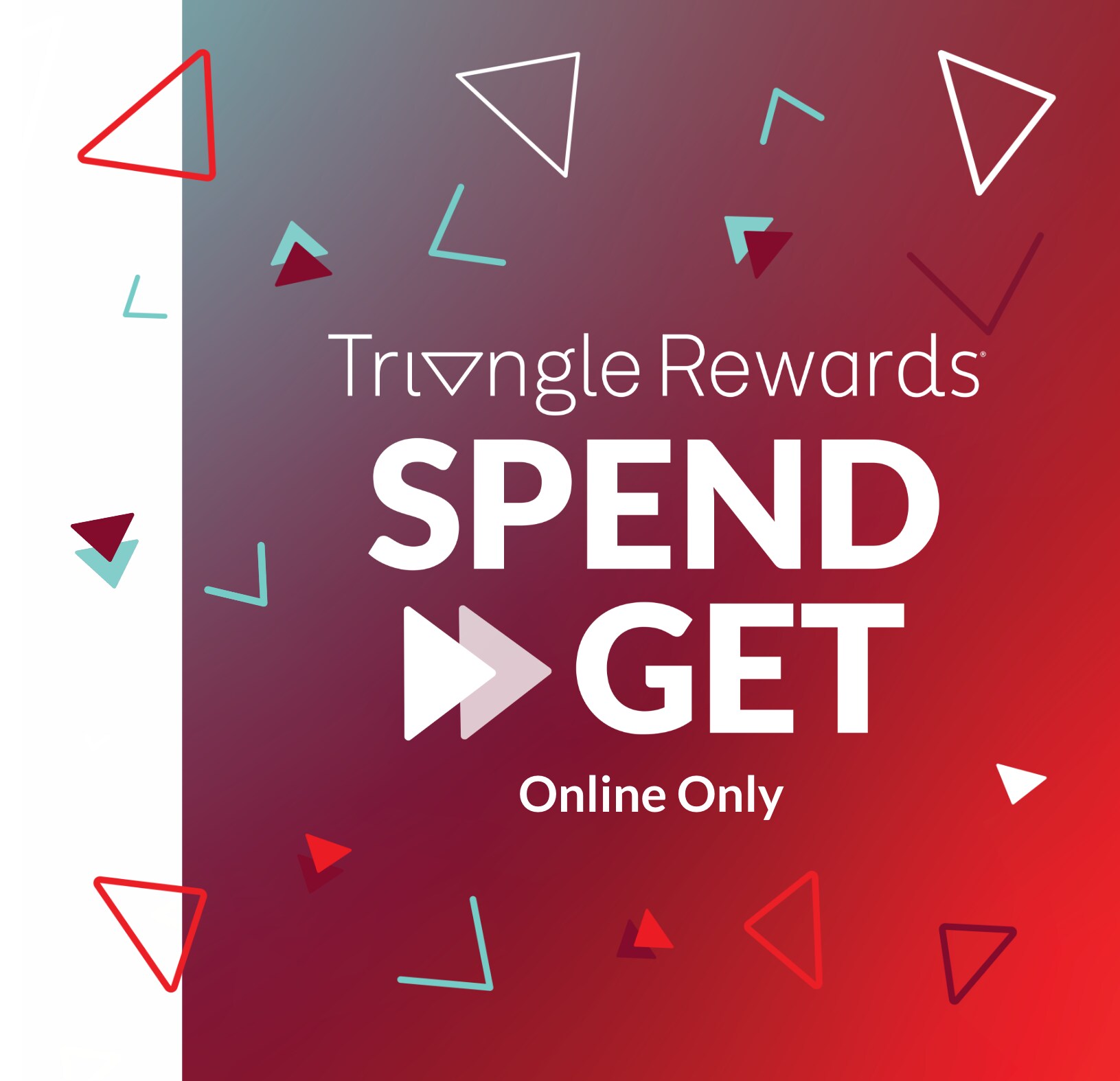 Marks Triangle Spend and Get Triangle