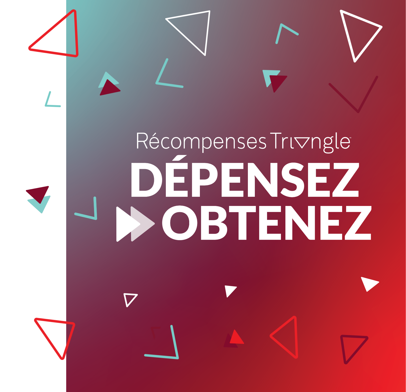 L’Équipeur Triangle Depensez et Obtenez