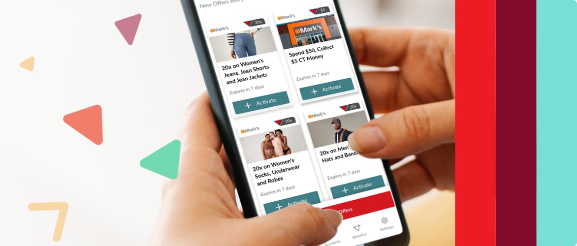 Triangle App = More Rewards Activate your Mark's offers with just a single tap.