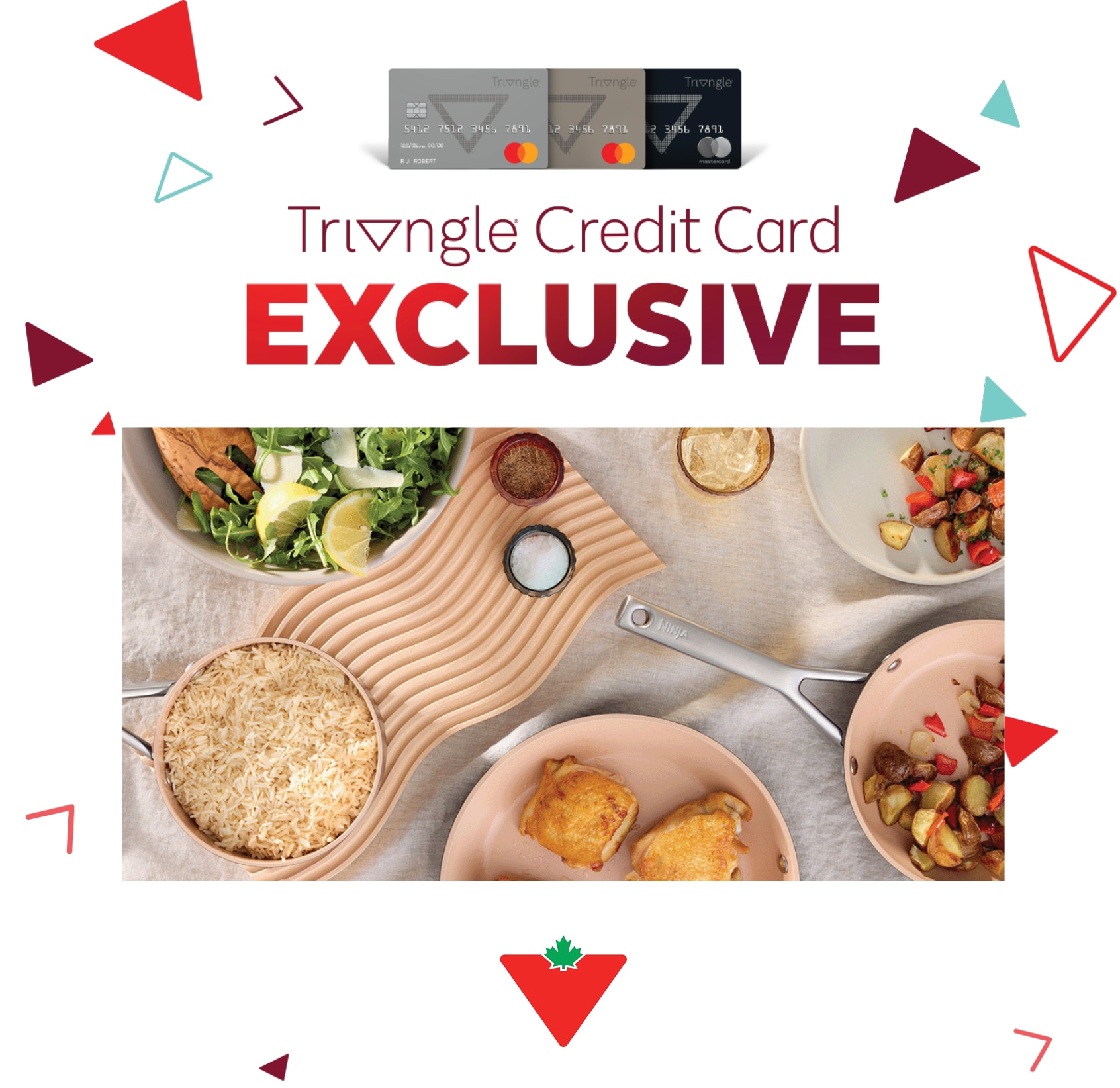 Triangle Credit Card Exclusive